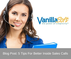 5 Tips For Better Inside Sales