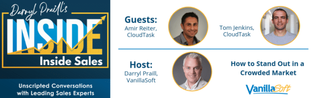 INSIDE Inside Sales – Ep 20: How to Stand Out in a Crowded Market Image for INSIDE Inside Sales – Ep 20: How to Stand Out in a Crowded Market